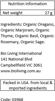 Organic oregano, organic marjoram, organic thyme, organic rosemary, organic basil, organic sage.