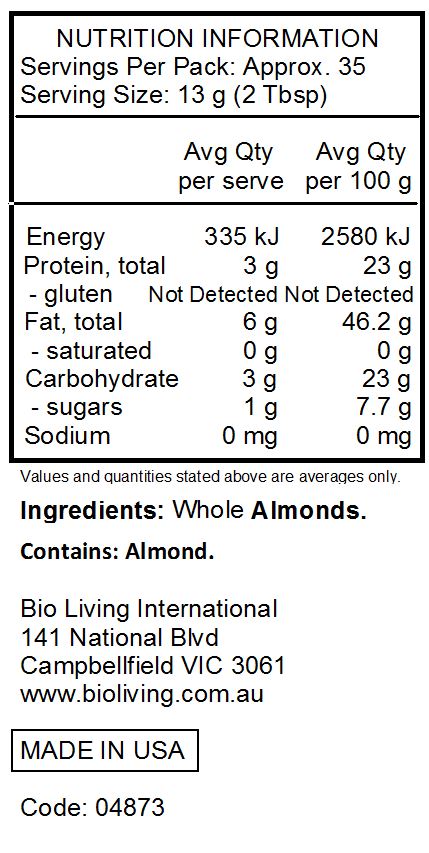 Whole Almonds.
<br>
Contains: Almond.
