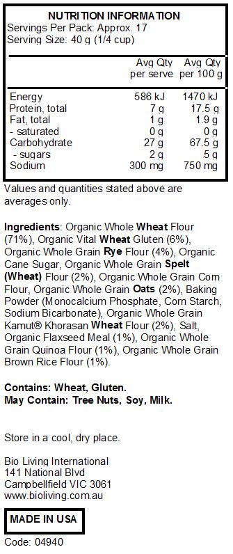 Organic multigrain flour blend (organic whole wheat pastry flour, organic whole grain rye flour, organic whole grain spelt flour, organic whole grain corn flour, organic whole grain oat flour, organic whole grain kamut khorasan wheat flour, organic whole grain flaxseed meal, organic whole grain quinoa flour, organic whole grain brown rice flour), organic vital wheat gluten, organic evaporated cane juice, baking powder (monocalcium phosphate, bicarbonate of soda, cornstarch), sea salt
