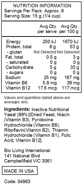 Inactive Nutritional Yeast (99%)[Dried Yeast, Niacin(Vitamin B3), Pyridoxine Hydrochloride (Vitamin B6), Riboflavin(Vitamin B2), Thiamin Hydrochloride (Vitamin B1), Folic Acid, Vitamin B12].