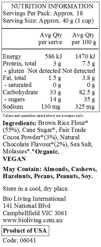 Brown Rice Flour*(55%), Cane Sugar*, Fair Trade Cocoa Powder*(3%), Natural Chocolate Flavour* (2%), Sea Salt, Molasses*.*Organic.
<br>
May Contain: Almonds, Cashews, Hazelnuts, Pecans, Peanuts, Soy.