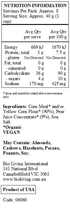 Corn Meal* and/or Yellow Corn Flour* (90%), Pear Juice Concentrate* (9%), Sea Salt. 
*Organic
<br>
May Contain: Almonds, Cashews, Hazelnuts, Pecans, Peanuts, Soy.