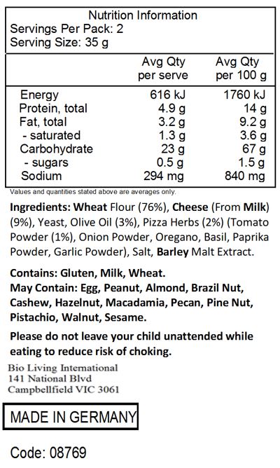 wheat flour* 80%, cheese* 8% (Emmentaler*, hard cheese*), olive oil* 5%, pizza herbs** 2,7% (onion powder**, tomato powder**, oregano**, basil**, paprika powder**, garlic powder**), yeast**, salt,
barley malt extract*
*from biodynamic farming
**from organic farming