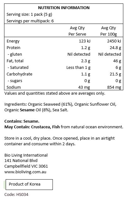 Organic Seaweed (61%) Organic Sunflower Oil,  Organic Sesame Oil (8%), Sea Salt.
<br>
Contains: Sesame
May Contain: Fish, Crustacea from Natural Ocean Environment