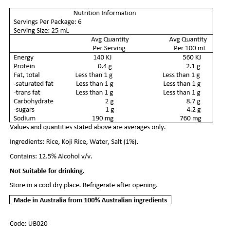  Rice, Koji Rice, Water, Salt.
CONTAINS 12.5% ALCOHOL. THE ALCOHOL WILL BE REDUCED 
DURING COOKING. NOT SUITABLE FOR DRINKING.