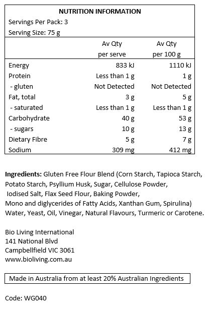 Gluten Free Flour Blend (Corn Starch, Tapioca Starch, Potato Starch, Psyllium Husk, Sugar, Cellulose Powder, Iodised Salt, Modified Tapioca, Flax Seed Flour, Baking Powder, Mono and diglycerides of Fatty Acids, Xanthan Gum, Spirulina) Water, Yeast, Oil, Vinegar, Natural Vanilla Flavour, Tumeric.  
