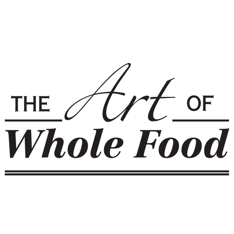 The Art Of Whole Food